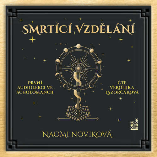 Smrtící vzdělání - Naomi Novik (mp3 audiokniha)