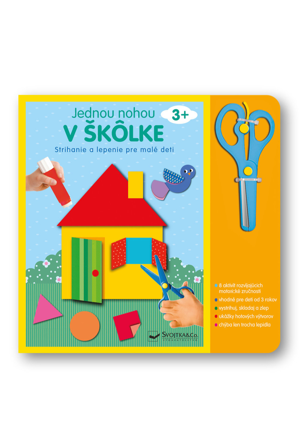Jednou nohou v škôlke Strihanie a lepenie pre malé deti 3+
