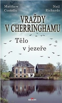 Vraždy v Cherringhamu - Tělo v jezeře