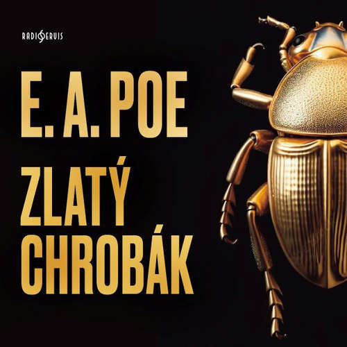 Zlatý chrobák - Edgar Allan Poe (mp3 audiokniha)