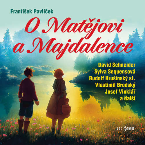 O Matějovi a Majdalence - Jan Drda (mp3 audiokniha)