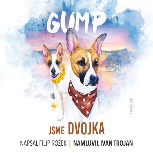 GUMP – jsme dvojka - Filip Rožek (mp3 audiokniha)
