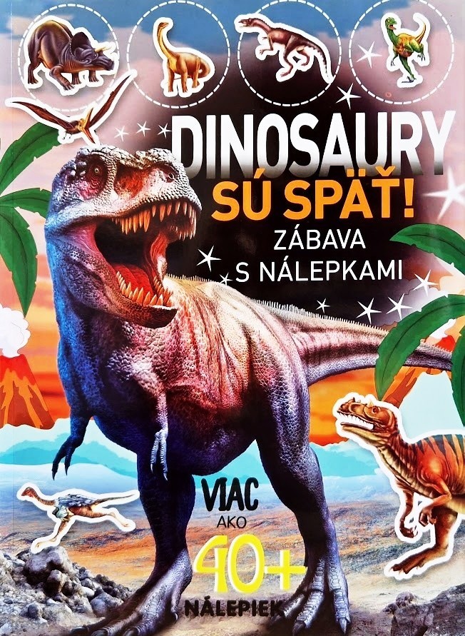 Dinosaury sú späť!