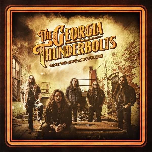 GEORGIA THUNDERBOLTS - CAN WE GET A WITNESS, CD
