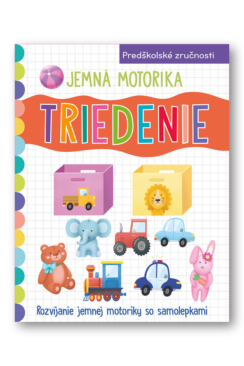 Jemná motorika Triedenie