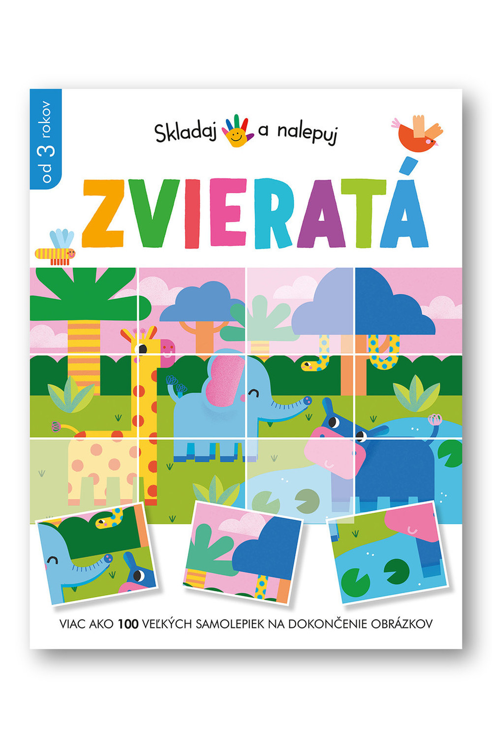 Skladaj a nalepuj Zvieratá