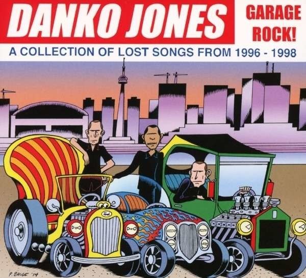 DANKO JONES - GARAGE ROCK!, CD