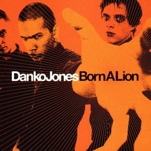 DANKO JONES - BORN A LION, CD