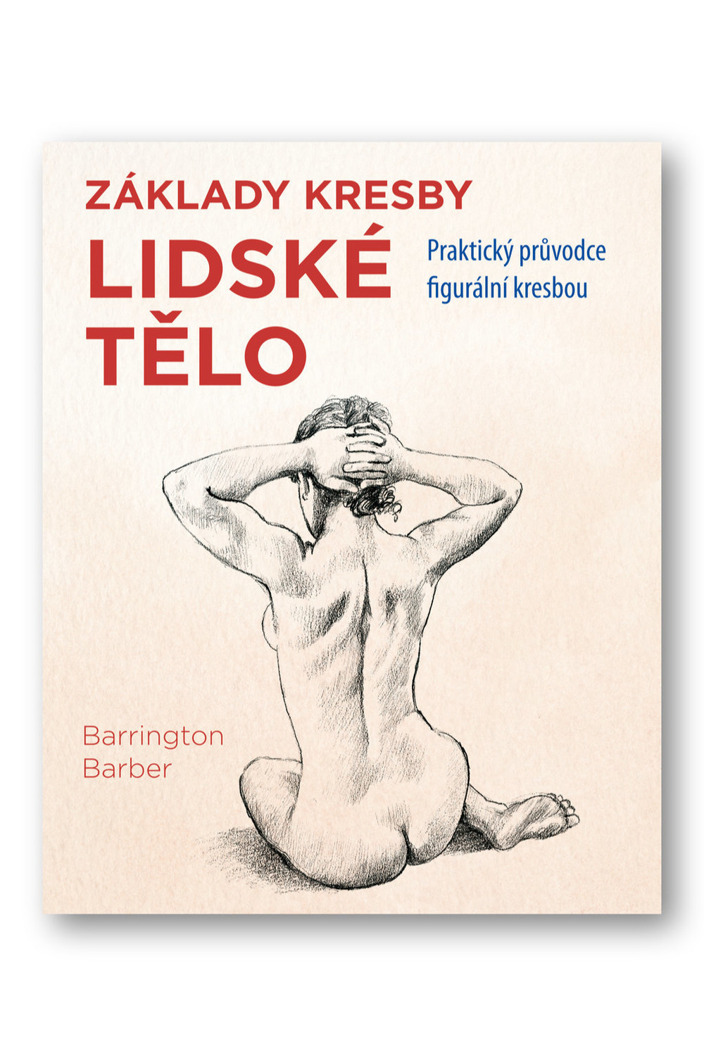 Lidské tělo  Barrington Barber