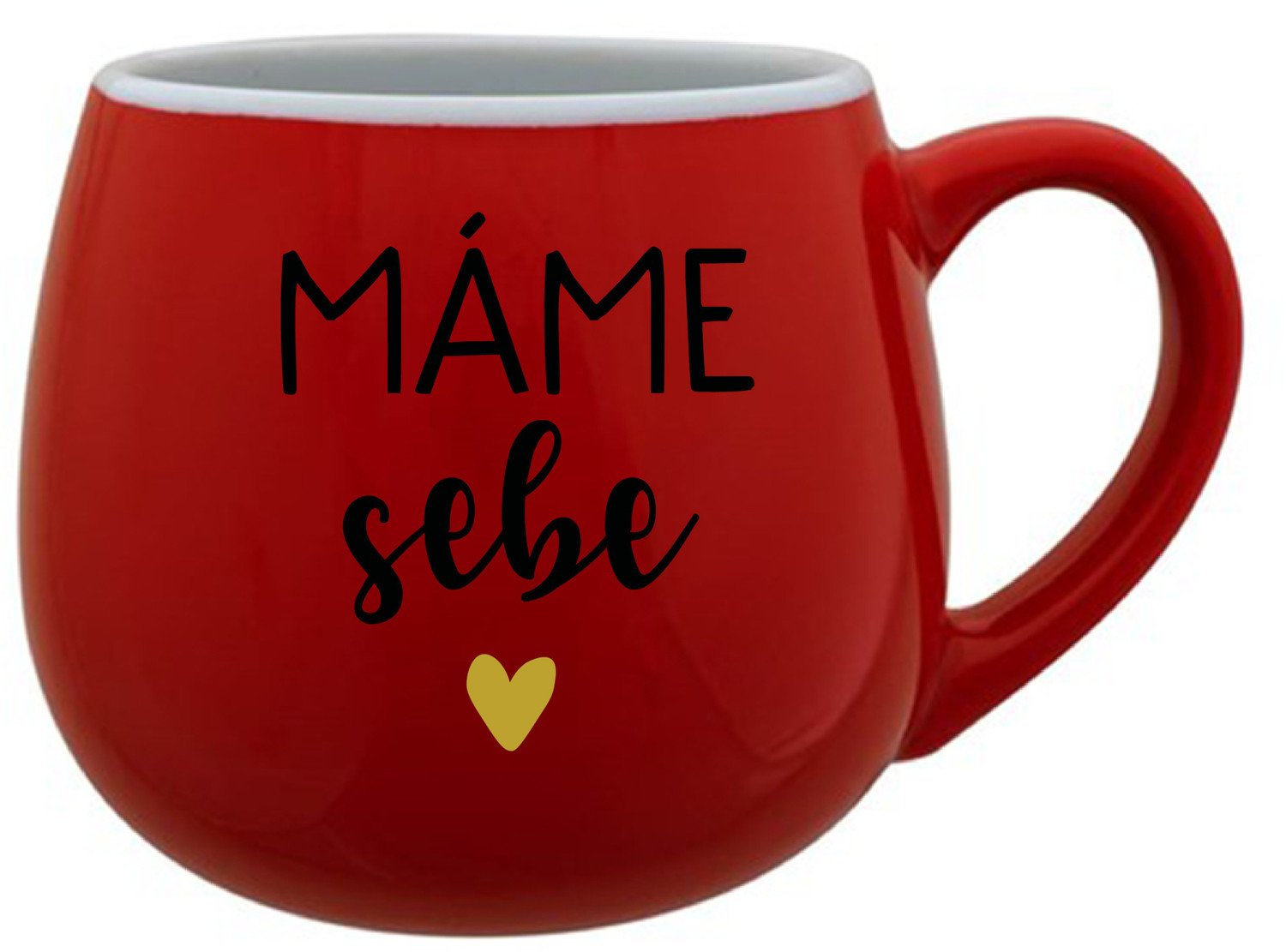 MÁME SEBE - červený keramický hrníček 300 ml