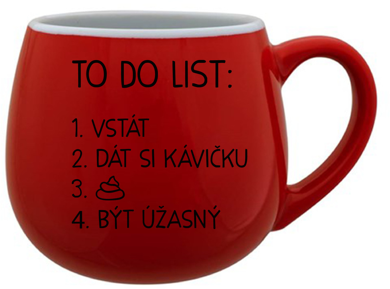 TO DO LIST:  BÝT ÚŽASNÝ - červený keramický hrníček 300 ml