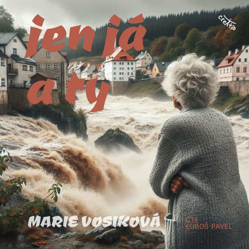 Jen já a ty - Marie Vosiková (mp3 audiokniha)