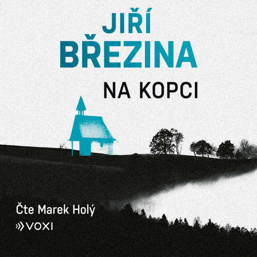 Na kopci - Jiří Březina (mp3 audiokniha)