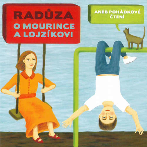 O Mourince a Lojzíkovi -  Radůza (mp3 audiokniha)