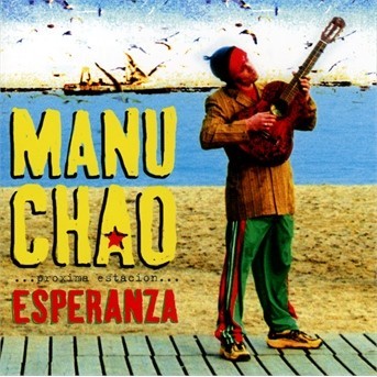 CHAO, MANU - PROXIMA ESTACION ESPERANZA, CD