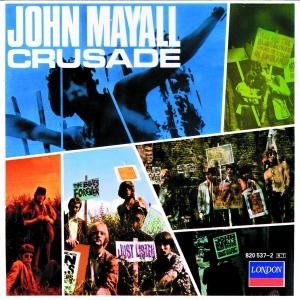 MAYALL, JOHN & THE BLUESBREAKERS - CRUSADE, CD
