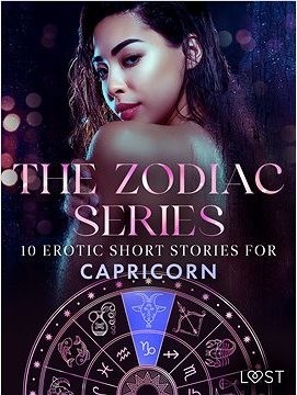 The Zodiac Series: 10 Erotic Short Stories for Capricorn