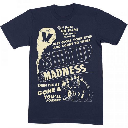 MADNESS - Tričko Shut Up - Muž, Unisex, Modrá, XL