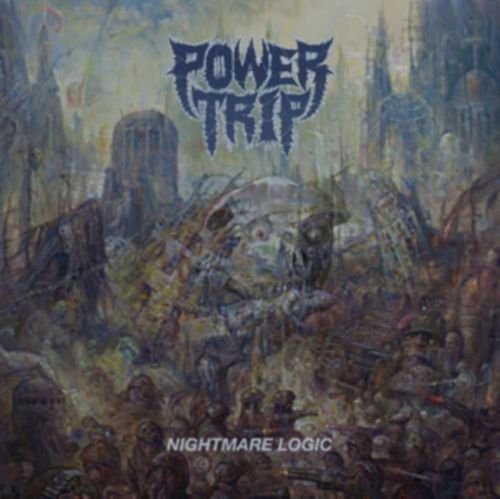 Nightmare Logic (Power Trip) (Vinyl / 12