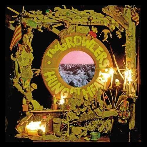 CD GROWLERS - HUNG AT HEART