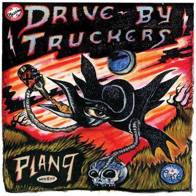 CD DRIVE-BY TRUCKERS - PLAN 9 RECORDS JULY 13 2006