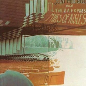 CD MITCHELL, JONI - MILES OF AISLES