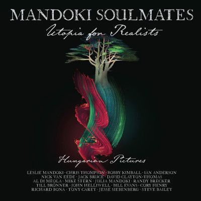 CD MANDOKI SOULMATES - Utopia For Realists: Hungarian