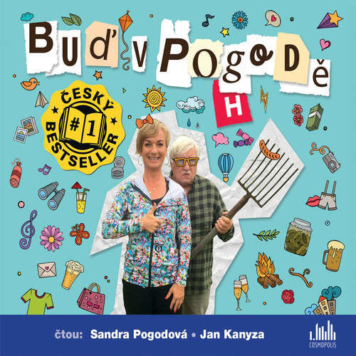 Buď v pogodě - Sandra Pogodová, Richard Pogoda (mp3 audiokniha)