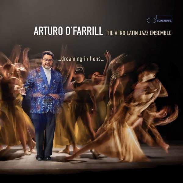 CD O'FARRILL, ARTURO & THE A - DREAMING IN LIONS...