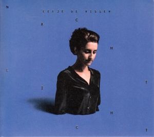 CD VISSER, EEFJE DE - NACHTLICHT
