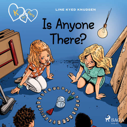 K for Kara 13 - Is Anyone There? (EN) - Line Kyed Knudsen (mp3 audiokniha)