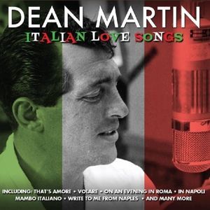 CD MARTIN, DEAN - ITALIAN LOVE SONGS