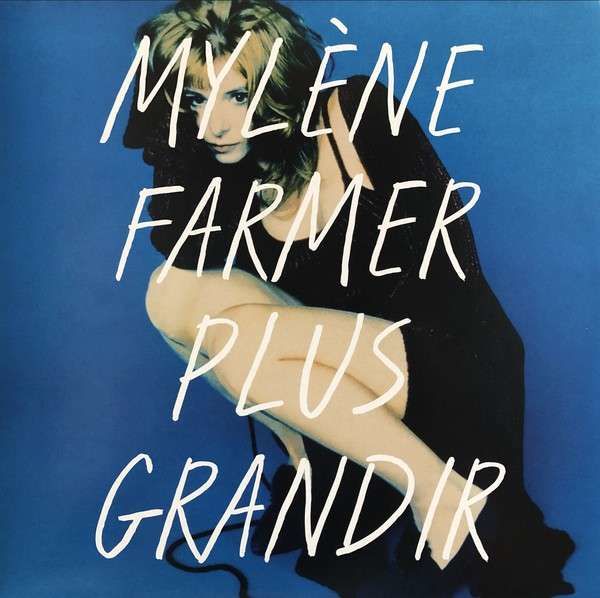 Vinyl FARMER, MYLENE - PLUS GRANDIR - BEST OF 1986 / 1996