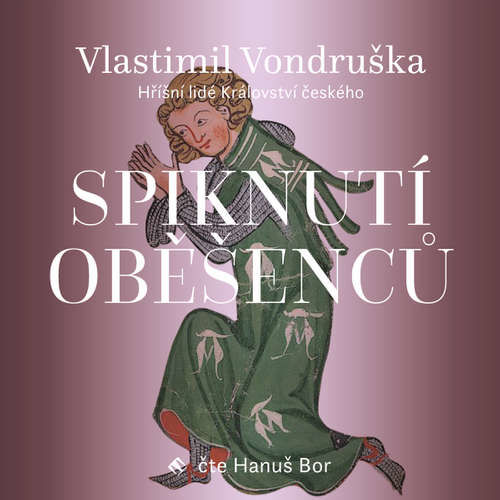 Spiknutí oběšenců - Vlastimil Vondruška (mp3 audiokniha)