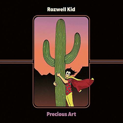 ROZWELL KID - PRECIOUS ART, CD