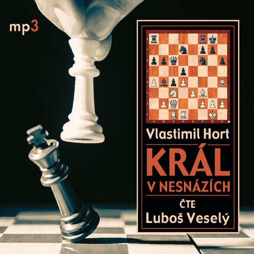 Král v nesnázích - Vlastimil Hort (mp3 audiokniha)