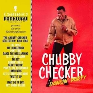 CHECKER, CHUBBY - DANCIN' PARTY: THE CHUBBY CHECKER COLLECTION: 1960-1966, Vinyl