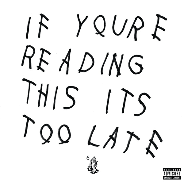 Drake, If You're Reading This It's Too Late, CD
