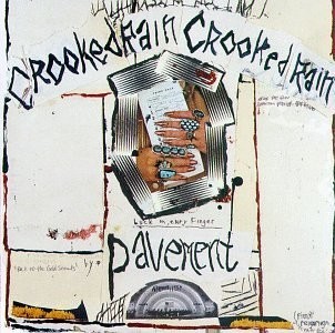 PAVEMENT - CROOKED RAIN, CROOKED RAIN, CD