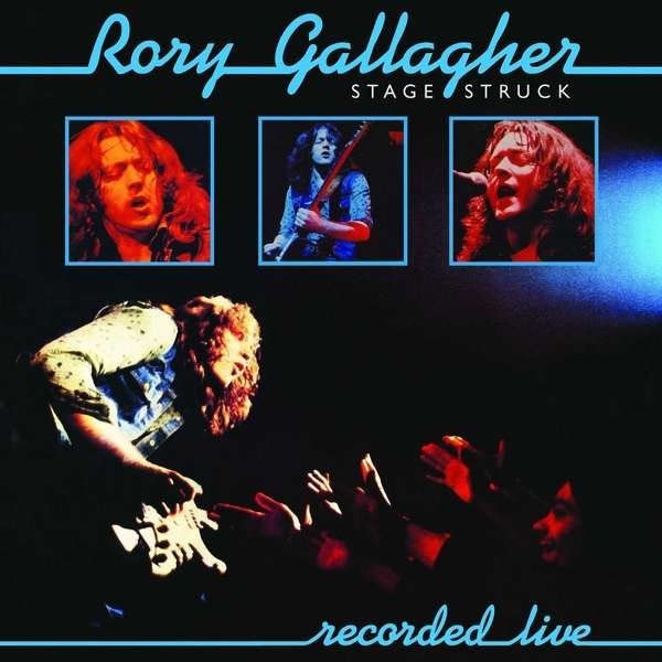 GALLAGHER, RORY - STAGE STRUCK, CD