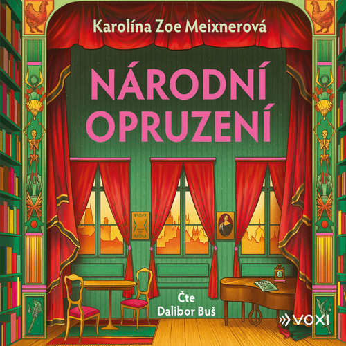Národní opruzení - Karolína Zoe Meixnerová (mp3 audiokniha)