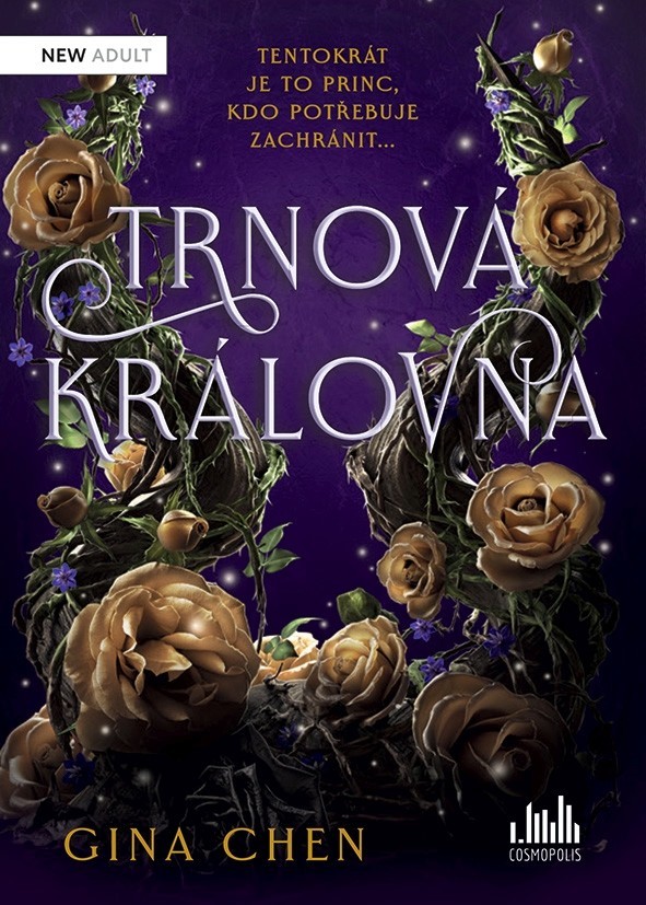 Trnová královna, Chenová Gina