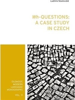 Wh-Questions: A CaseStudy in Czech
