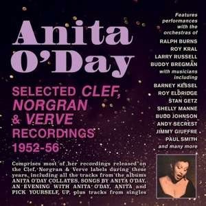 O'DAY, ANITA - SELECTED CLEF, NORGRAN & VERVE RECORDINGS 1952-56, CD