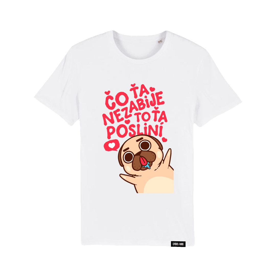 Labka Hore tričko Čo ťa nezabije, to ťa posilní Biela XS