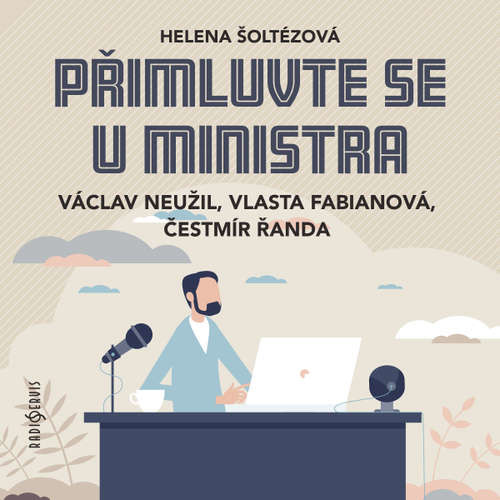 Přimluvte se u ministra - Ivan Vazov (mp3 audiokniha)