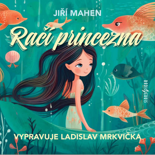 Račí princezna - Jiří Mahen (mp3 audiokniha)