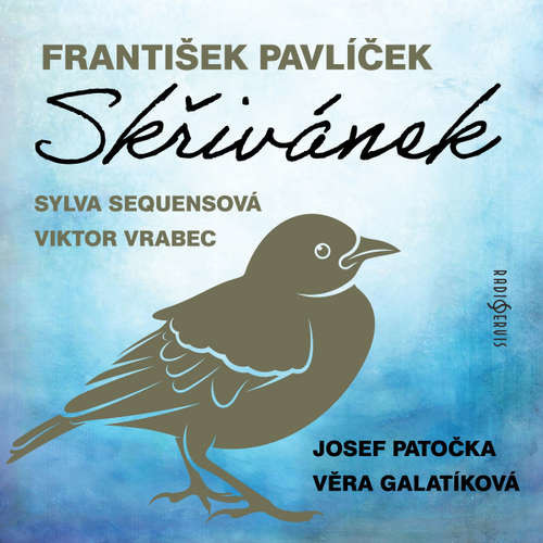 Skřivánek - Jacob Ludwig Carl Grimm, Wilhelm Carl Grimm, František Pavlíček (mp3 audiokniha)