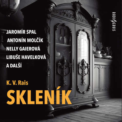 Skleník - Karel Václav Rais (mp3 audiokniha)