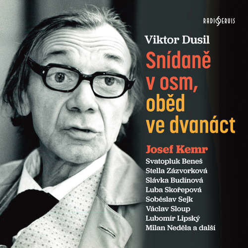 Snídaně v osm, oběd ve dvanáct - Viktor Dusil (mp3 audiokniha)